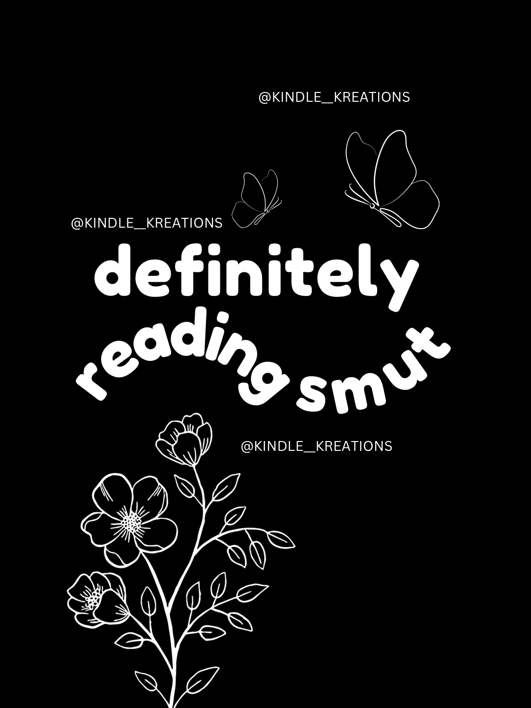 DEFINITELY READING SMUT KINDLE SCREEN SAVER