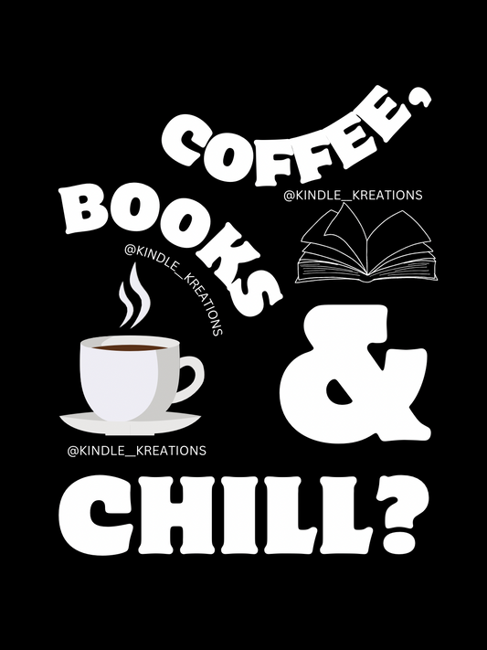 COFFEE, BOOKS & CHILL? KINDLE SCREEN SAVER