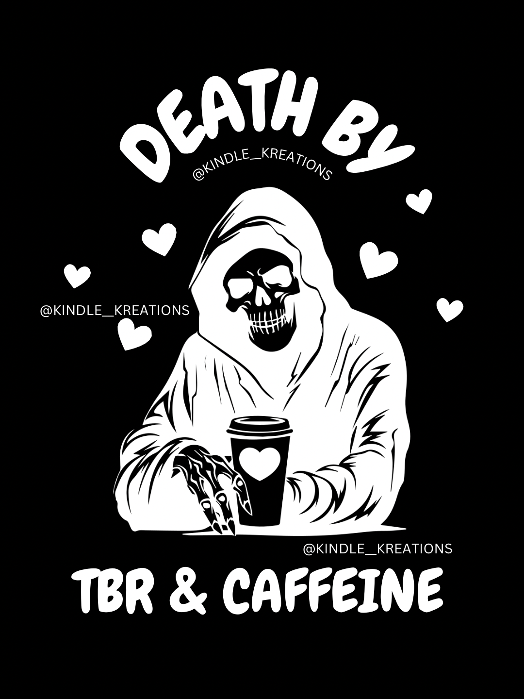 DEATH BY TBR & CAFFEINE KINDLE SCREEN SAVER