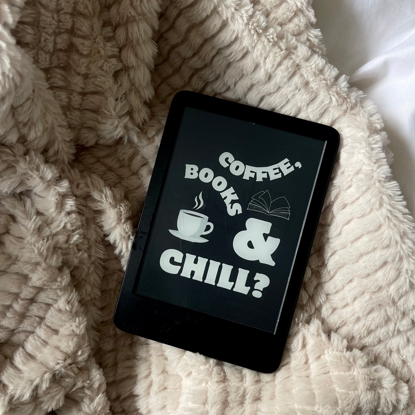 COFFEE, BOOKS & CHILL? KINDLE SCREEN SAVER